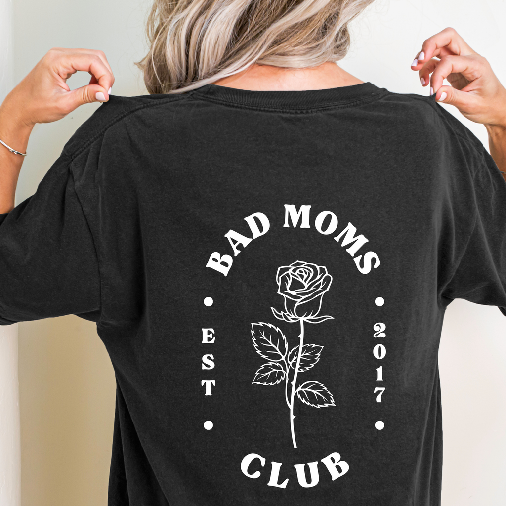 Bad Moms Tee