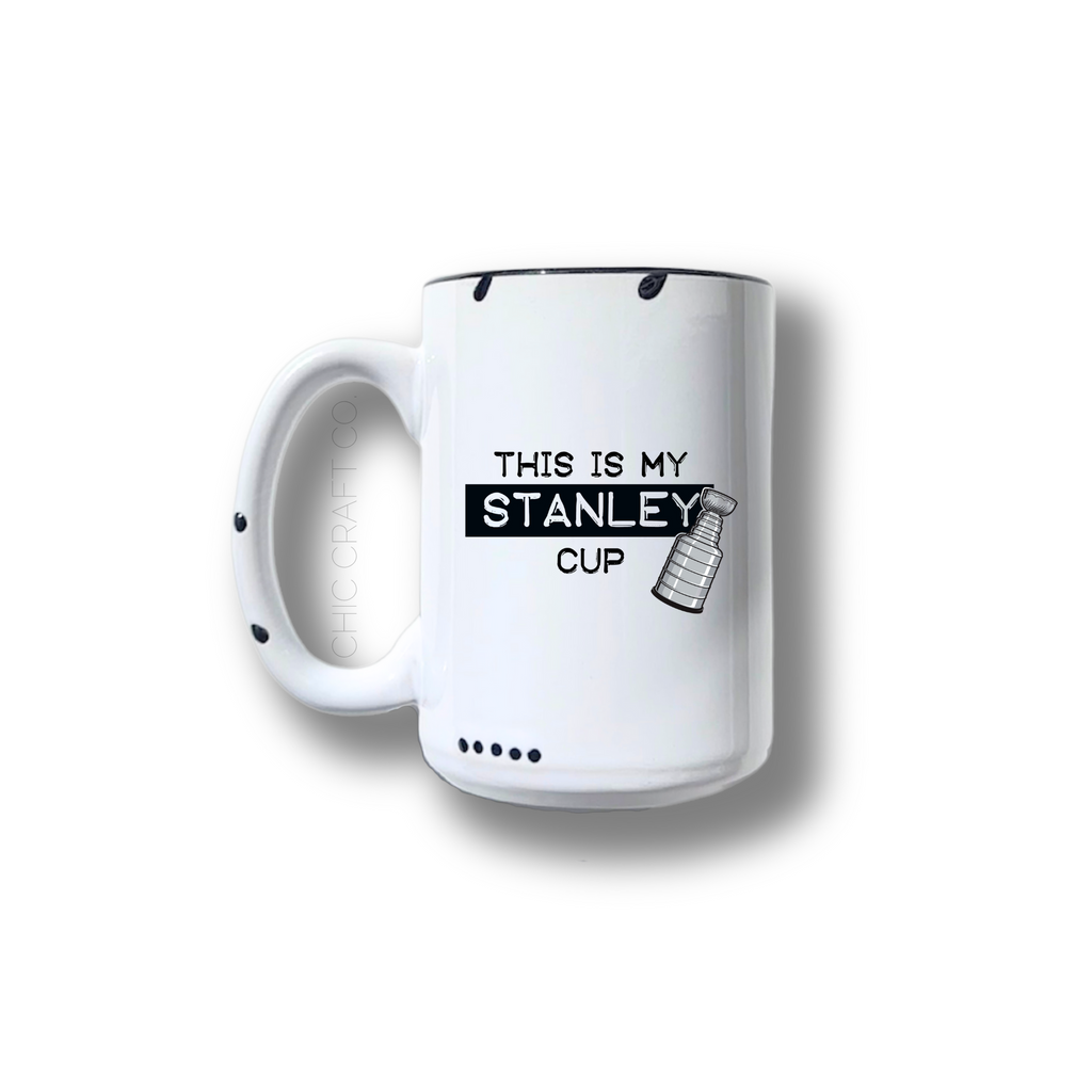 This Is My Stanley Cup