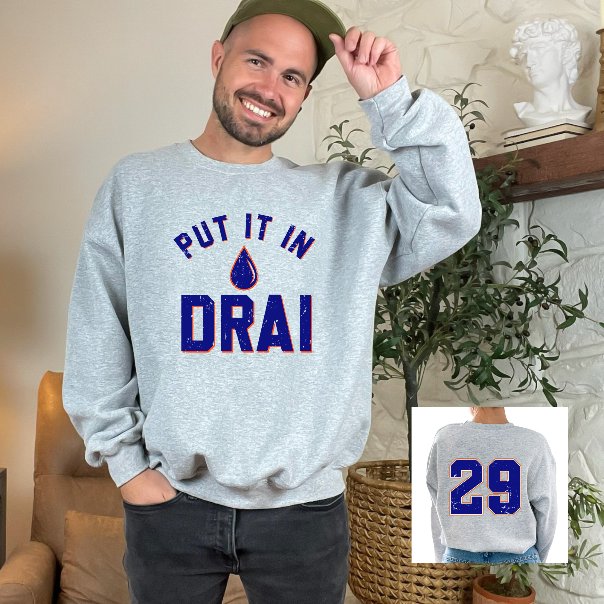 Put It In Drai Crewneck