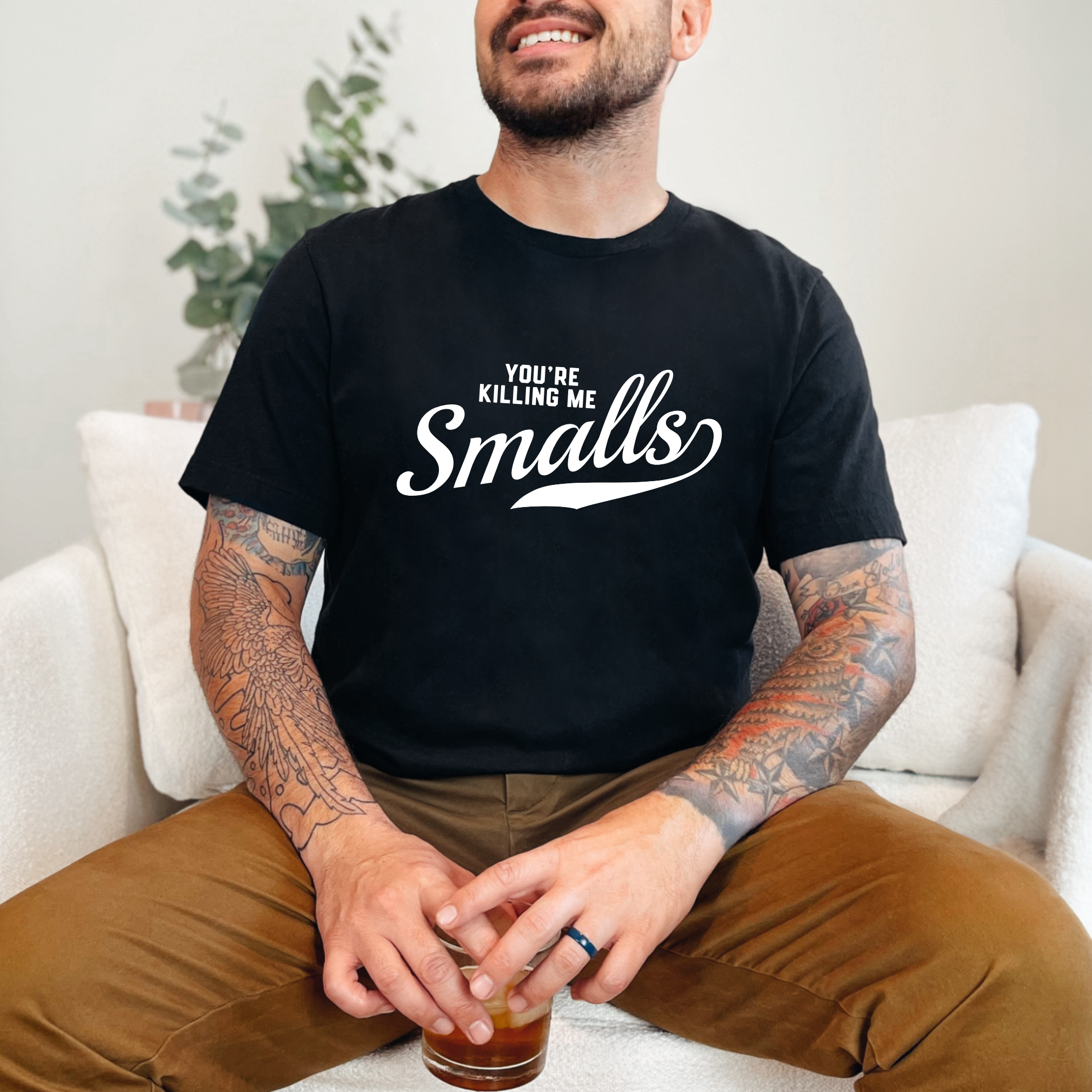 You're Killing Me Smalls Tee
