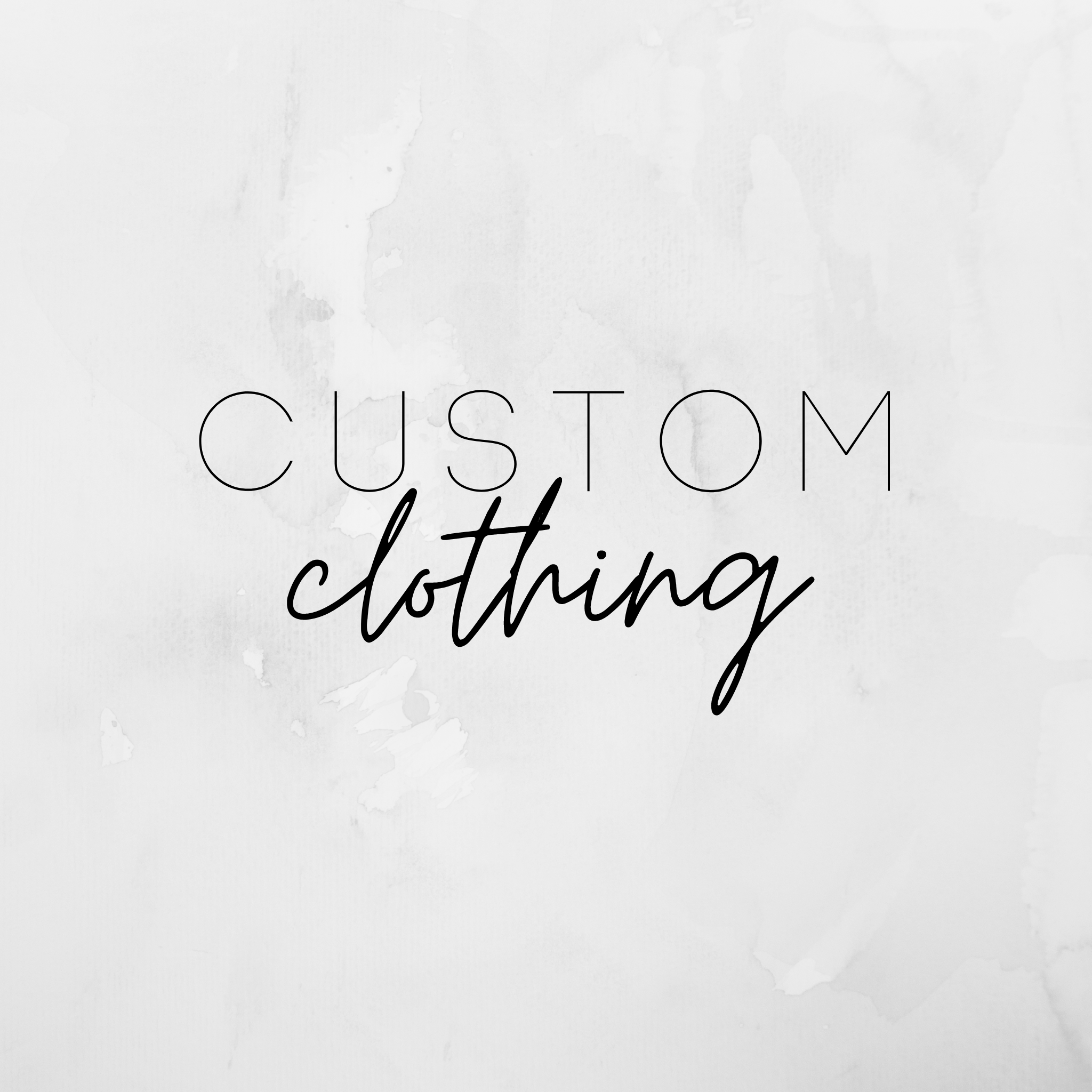 Custom Clothing