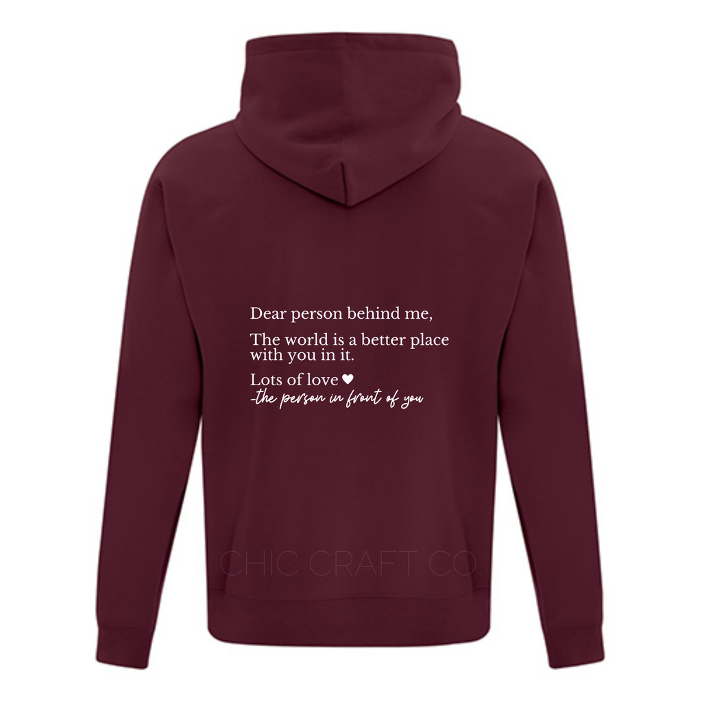 Dear Person Behind Me Hoodie