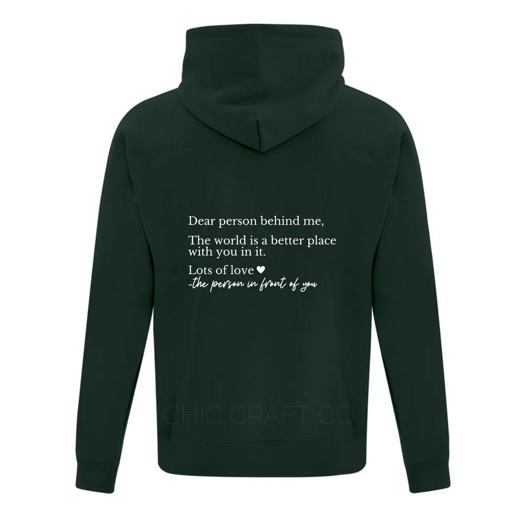 Dear Person Behind Me Hoodie